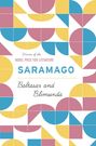 José Saramago: Baltasar and Blimunda, Buch