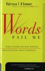 Patricia T O'Conner: Words Fail Me, Buch