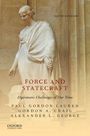 Alexander L. George: Force and Statecraft, Buch