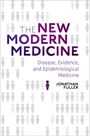 Jonathan Fuller: The New Modern Medicine, Buch