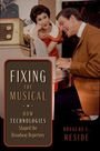 Douglas L. Reside: Fixing the Musical, Buch
