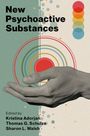 „New Psychoactive Substances. Edited by Kristina Adorjan, Thomas G. Schulze, Sharon L. Walsh.” Eine offene Hand und bunte Kreise.