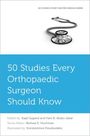 : 50 Studies Every Orthopaedic Surgeon Should Know, Buch