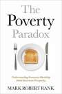 Mark Robert Rank: The Poverty Paradox, Buch
