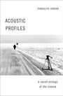 Randolph Jordan: Acoustic Profiles, Buch