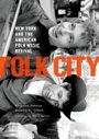 Stephen Petrus: Folk City, Buch