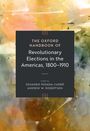 "The Oxford Handbook of Revolutionary Elections in the Americas, 1800–1910" auf abstraktem, farbigem Hintergrund.