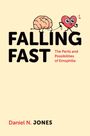 "Falling Fast: The Perils and Possibilities of Emophilia" von Daniel N. Jones. Illustration: Gehirn und Herz Hand in Hand.