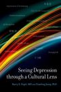 Barry S Fogel: Seeing Depression Through a Cultural Lens, Buch