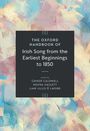 "The Oxford Handbook of Irish Song from the Earliest Beginnings to 1850." Herausgeber: Conor Caldwell, Moyra Haslett, Liam Lillis Ó Laoire. Hintergrund aus bunten Pinselstrichen.