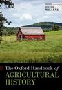 : The Oxford Handbook of Agricultural History, Buch