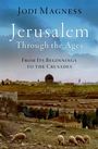 Jodi Magness: Jerusalem through the Ages, Buch