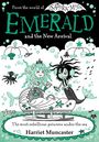 Harriet Muncaster: Emerald and the New Arrival, Buch