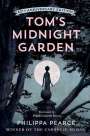 Philippa Pearce: Tom's Midnight Garden 65th Anniversary Edition, Buch