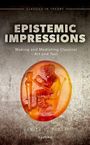 Verity J Platt: Epistemic Impressions, Buch