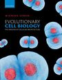 Michael R Lynch: Evolutionary Cell Biology, Buch