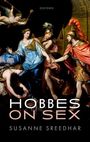 Susanne Sreedhar: Hobbes on Sex, Buch