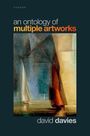 David Davies: An Ontology of Multiple Artworks, Buch