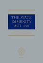 Andrew Dickinson: The State Immunity ACT 1978, Buch