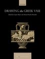 : Drawing the Greek Vase, Buch