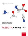 Albert Fahrenbach: Prebiotic Chemistry, Buch