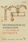 : Technological Animation in Classical Antiquity, Buch