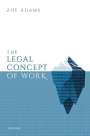 Zoe Adams: The Legal Concept of Work, Buch