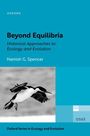 Hamish G Spencer: Beyond Equilibria, Buch