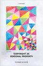 Poorna Mysoor: Copyright as Personal Property, Buch