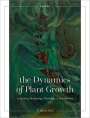 E. David Ford: The Dynamics of Plant Growth, Buch