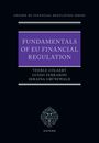 Titel: "Fundamentals of EU Financial Regulation." Autoren: Veerle Colaert, Guido Ferrarini, Seraina Grünewald. Oxford-Logo.