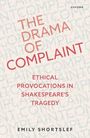 Emily Shortslef: The Drama of Complaint, Buch
