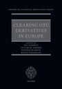 Bas Zebregs: Clearing OTC Derivatives in Europe, Buch