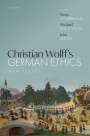 : Christian Wolff's German Ethics, Buch