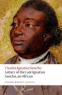Charles Ignatius Sancho: Letters of the Late Ignatius Sancho, an African, Buch