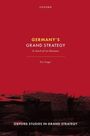 Eric Sangar: Germany's Grand Strategy, Buch
