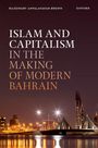 Rajeswary Ampalavanar Brown: Islam and Capitalism in the Making of Modern Bahrain, Buch