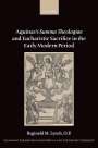 Reginald M Lynch O P: Aquinas's Summa Theologiae and Eucharistic Sacrifice in the Early Modern Period, Buch