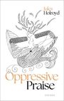 Jules Holroyd: Oppressive Praise, Buch