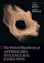 : The Oxford Handbook of Approaches to Language Evolution, Buch