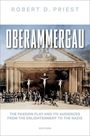 Robert D Priest: Oberammergau, Buch