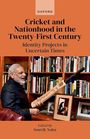 : Cricket and Nationhood in the Twenty-First Century, Buch