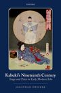 Jonathan Zwicker: Kabuki's Nineteenth Century, Buch