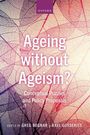 : Ageing Without Ageism?, Buch