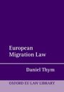 Daniel Thym: European Migration Law, Buch