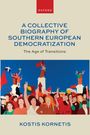 Kostis Kornetis: A Collective Biography of Southern European Democratization, Buch