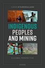 Ciaran O'Faircheallaigh: Indigenous Peoples and Mining, Buch