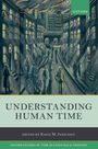 : Understanding Human Time, Buch