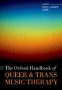 : Oxford Handbook of Queer and Trans Music Therapy, Buch
