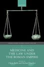 : Medicine and the Law Under the Roman Empire, Buch